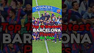 Top 15 Greatest Barcelona Players Of All Time  Barcelona Greatest Players [upl. by Mellman]