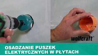 Jak osadzić puszki elektryczne Otwornica do płyt gipsowokartonowych  wolfcraft [upl. by Vareck]