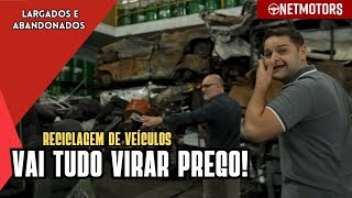 ESSES CARROS NÃO TEM MAIS JEITO VÃO VIRAR PREGO VEJA O PROCESSO RECICLACARS [upl. by Alekal353]