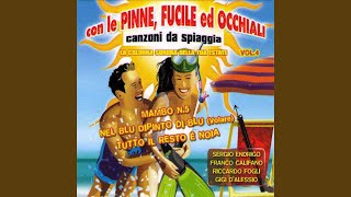 Pinne Fucile Ed Occhiali [upl. by Emmott]