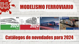 NOVEDADES de 2024  Echamos un vistazo a los catálogos de novedades de modelismo ferroviario [upl. by Ydennek366]