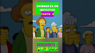 ¿QUIEN ES EL VERDADERO SKINNER 😱😥 PARTE 4 [upl. by Pinelli]