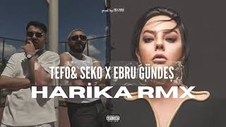 Ebru Gündeş amp Tefo amp Seko  Harika 2024 Remix Full Version [upl. by Ahsehat]