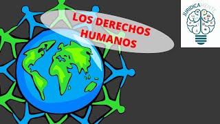 ⚖LOS DERECHOS HUMANOS⚖  GENERACIONES  CARACTERÍSTICAS [upl. by Zoller]