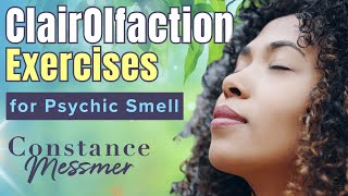 Strengthening ClairOlfaction Exercises for Psychic Smelling [upl. by Agn]