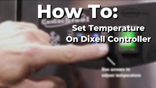 How To  Easily Set The Temperature on a Dixell Controller [upl. by Ajani]