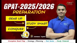 GPAT EXAM PREPARATION 2025 2026 COMPLETE ROAD MAP STRATEGY PLANNING TEST SERIES STUDY MATERIAL [upl. by Amaris]