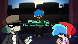 FNF Fading Nunyez Beats Remix [upl. by Airenahs]