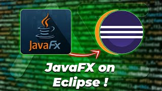 كيفية تنزيل وتثبيت JavaFX للعمل على ايكليبس  How to set up JavaFX in Eclipse [upl. by Sinnej690]