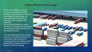 Export CFS Services for cargo role and responsibility [upl. by Ellirehs276]