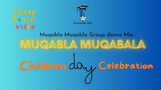 Muqabla Muqabla Group dance video children day celebration [upl. by Varipapa411]