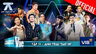 Anh Trai Say Hi Tập 11 Team HURRYKNG  Atus tạo bất ngờ lớn hé lộ dàn anh trai góp mặt chung kết [upl. by Naillil847]