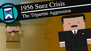 The 1956 Suez Crisis History Matters Short Animated Documentary [upl. by Tinor]