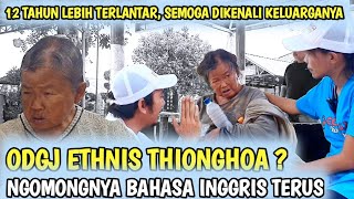 Nenek Tjin Yin ODGJ Ethnis Thionghoa❓Galak dan Lucu Ngomongnya bahasa Inggris terus [upl. by Ashly]