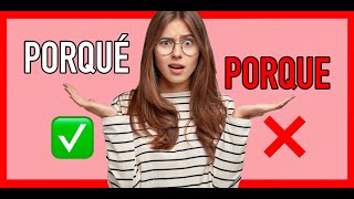 Diferencias entre POR QUÉ y PORQUE ✅ ¡CUANDO USAR PORQUE PORQUÉ Y POR QUE [upl. by Roath]