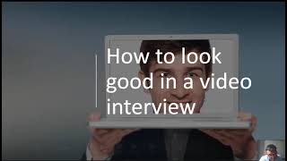 Video Interview Tips How To Look Good  Hirevue Interview [upl. by Jackie639]