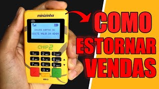 Como Fazer Estorno na Minizinha Chip 2 Maquina de Cartão Pagseguro [upl. by Nylatsyrk]