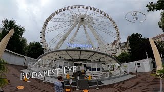 Budapest Eye 360° VR POV Onride [upl. by Iggep838]