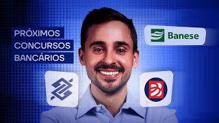 BANCO DO BRASIL BANESE E BANPARÁ  Próximos concursos bancários [upl. by Iinde]