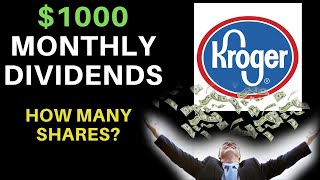 How Many Shares Of Stock To Make 1000 A Month  The Kroger Co KR [upl. by Asiil183]