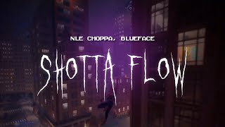 nle choppa blueface  shotta flow remix  sped up  lyrics [upl. by Patrick]