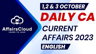 Current Affairs 12 amp 3 October 2023  English  By Vikas  Affairscloud For All Exams [upl. by Marley806]