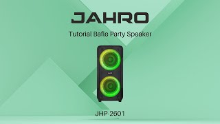 Tutorial Party Speaker Jahro JH 2601 [upl. by Retla]