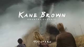 Kane Brown  Country Classic From Twisters The Album Official Audio [upl. by Anayit]