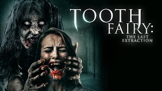 Tooth Fairy The Last Extraction  Official Trailer  Horror Brains [upl. by Nama943]