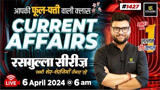 6 April 2024 Current Affairs  Current Affairs Today 1427  Kumar Gaurav Sir [upl. by Seessel]