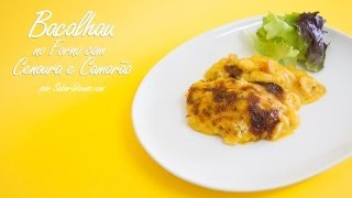 Bacalhau no Forno com Cenoura e Camarão [upl. by Gunn]