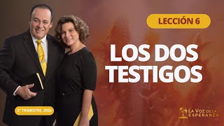 Escuela Sabática  Lección 6 Los Dos Testigos  Mayo 11 [upl. by Puna]