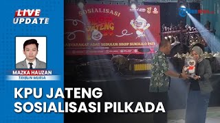 KPU Jateng Sosialisasikan Pilkada di Pati Menggandeng Sebanyak Mungkin Komunitas untuk Sosialisasi [upl. by Saxela]