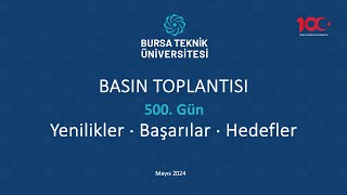 Bursa Teknik Üniversitesi Basın Toplantısı [upl. by Ute596]