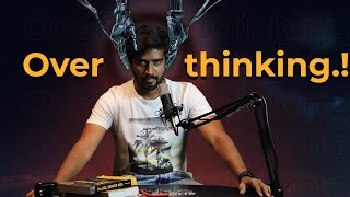 అతిగా ఆలోచిస్తున్నావా 🤯 overthinking  Life Lessions 29  how to stop overthinking [upl. by Jedd634]