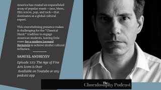 Episode 227 The Age of Fine Arts Icons is Over with Samuel Andreyev [upl. by Kieryt]