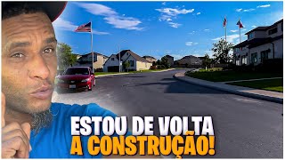 ESTOU DE VOLTA TRABALHEI POR 15 ANOS NA CONSTRUÇÃO [upl. by Joann]