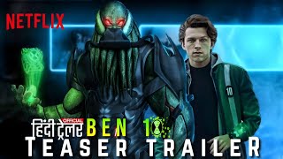 Ben 10 The Movie  Live Action Trailer In Hindi 2024  New Cartoon Network Studios Concept [upl. by Cornew]