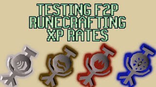 OSRS Testing Out Runecrafting XP Rates in F2P [upl. by Haila]