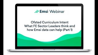 Ofsted Curriculum Intent  What FE Sector Leaders think and how Emsi data can help part 1 [upl. by Coral383]