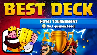 1 BEST DECK FOR ROYAL TOURNAMENT  Clash Royale [upl. by Yelsehc]