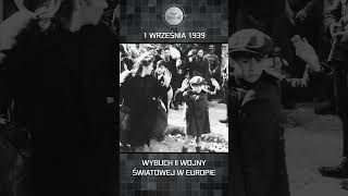 1 września 1939  Wybuch II wojny światowej w Europie shorts [upl. by Yerdna]