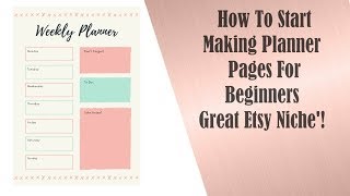 How To Start Making Planner Pages For Beginners [upl. by Yzeerb]