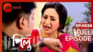 Pilu  Full Ep  34  Zee Bangla [upl. by Rodrigo]