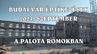 Budai Vár építkezések  2024 szeptember [upl. by Eunice]