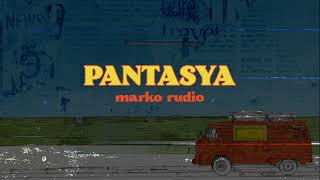 PANTASYA Official Lyric Video Marko Rudio amp The Band Dogz [upl. by Yddur208]