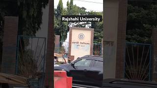 Rajshahi University bagladesh rajshahi shortvideo [upl. by Aletse355]