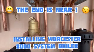 Worcester 8000 System Boiler Installation The Final Week [upl. by Gniw]