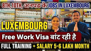 Luxembourg Jobs for indians  Job vacancy in Luxembourg  Luxembourg Jobs for indians [upl. by Ahsiela]