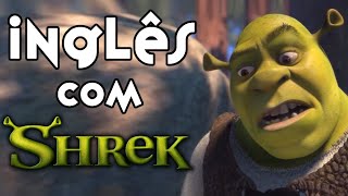 Inglês com SHREK 1 [upl. by Ettenahc3]